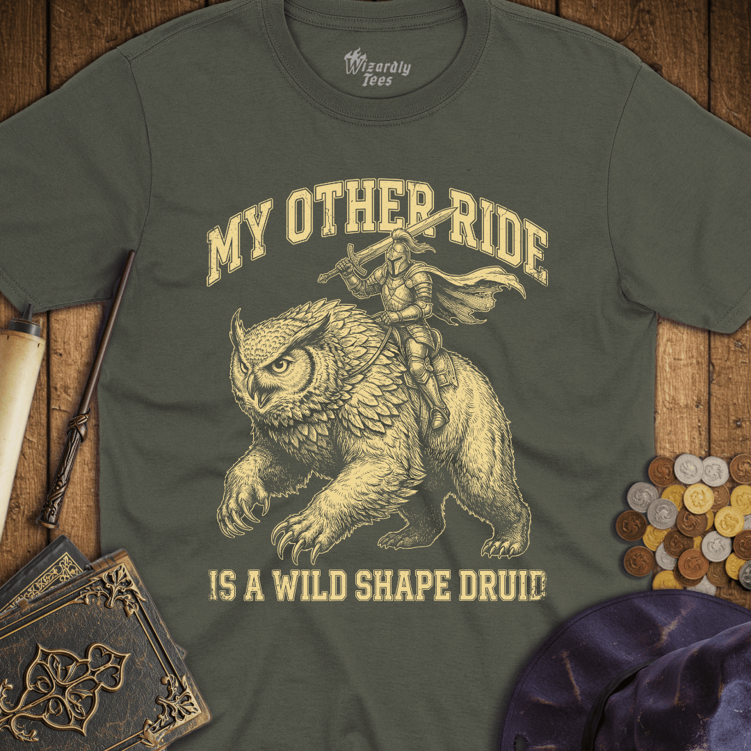 My Other Ride Is A Wild Shape Druid T-Shirt