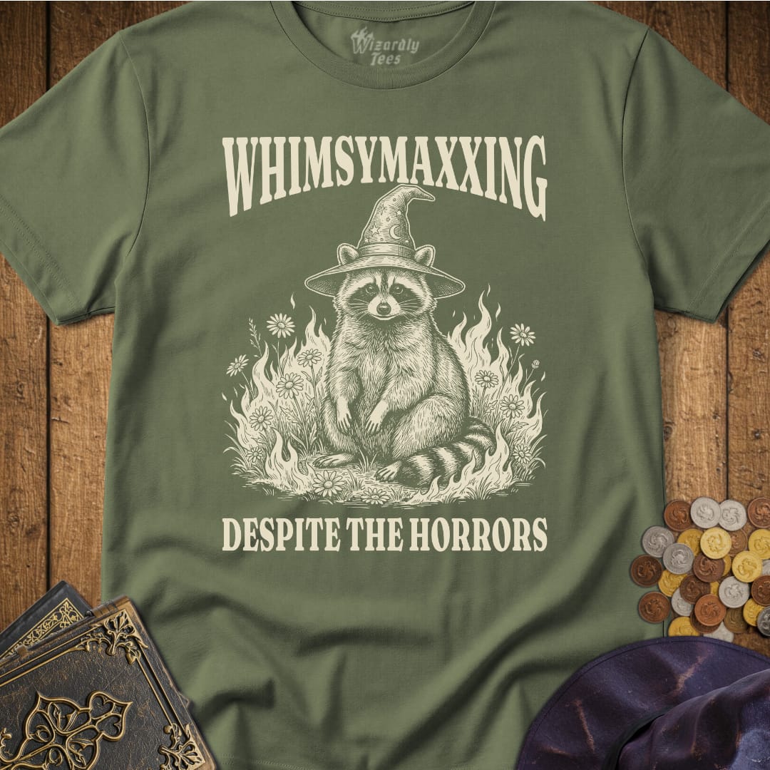 Whimsymaxxing Despite The Horrors T-Shirt