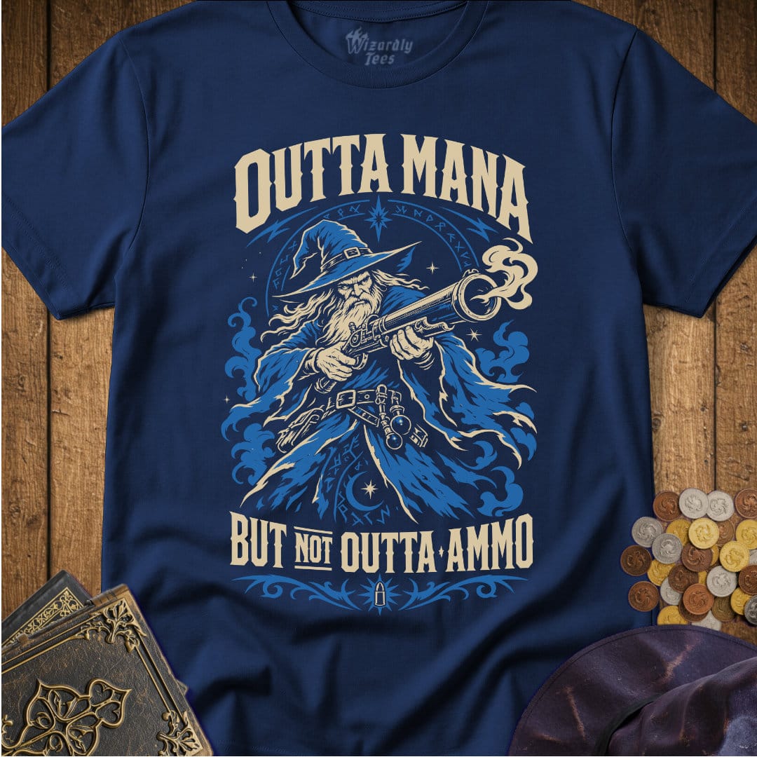 Outta Mana But Not Outta Ammo_WD_Navy.jpg