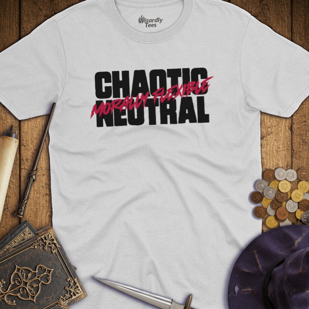 Chaotic Neutral Morally Flexible T-Shirt