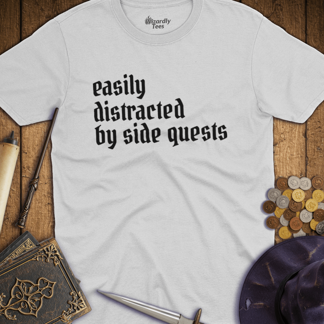 Easily Distracted by Side Quests T-shirt