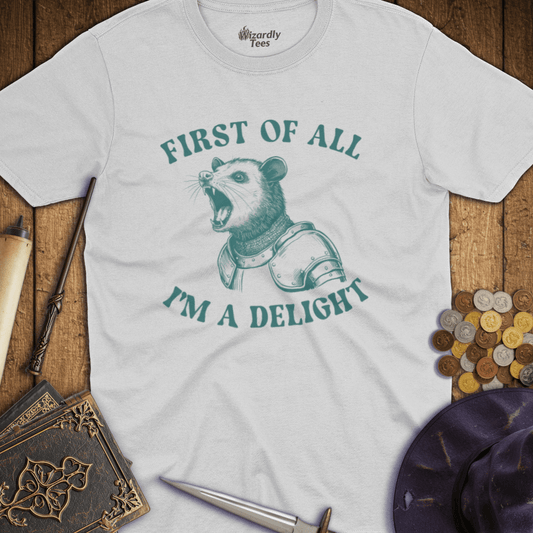 First Of All I'm A Delight TALL T-Shirt