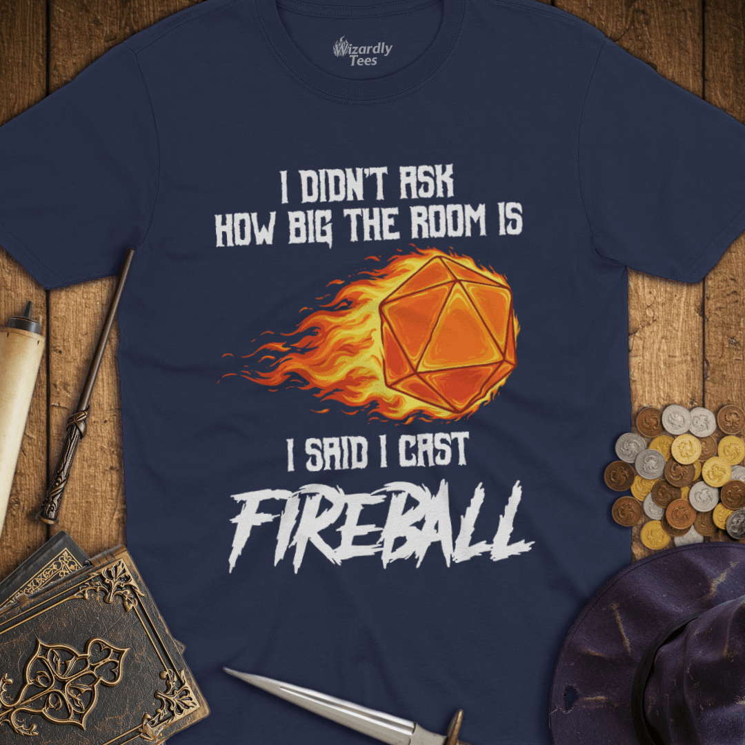 I Cast Fireball T-shirt