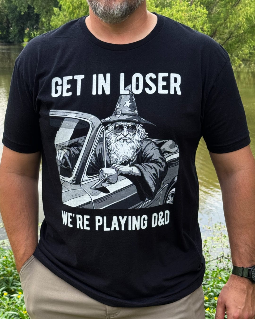 Get In Loser We're Playing D&D TALL T-Shirt