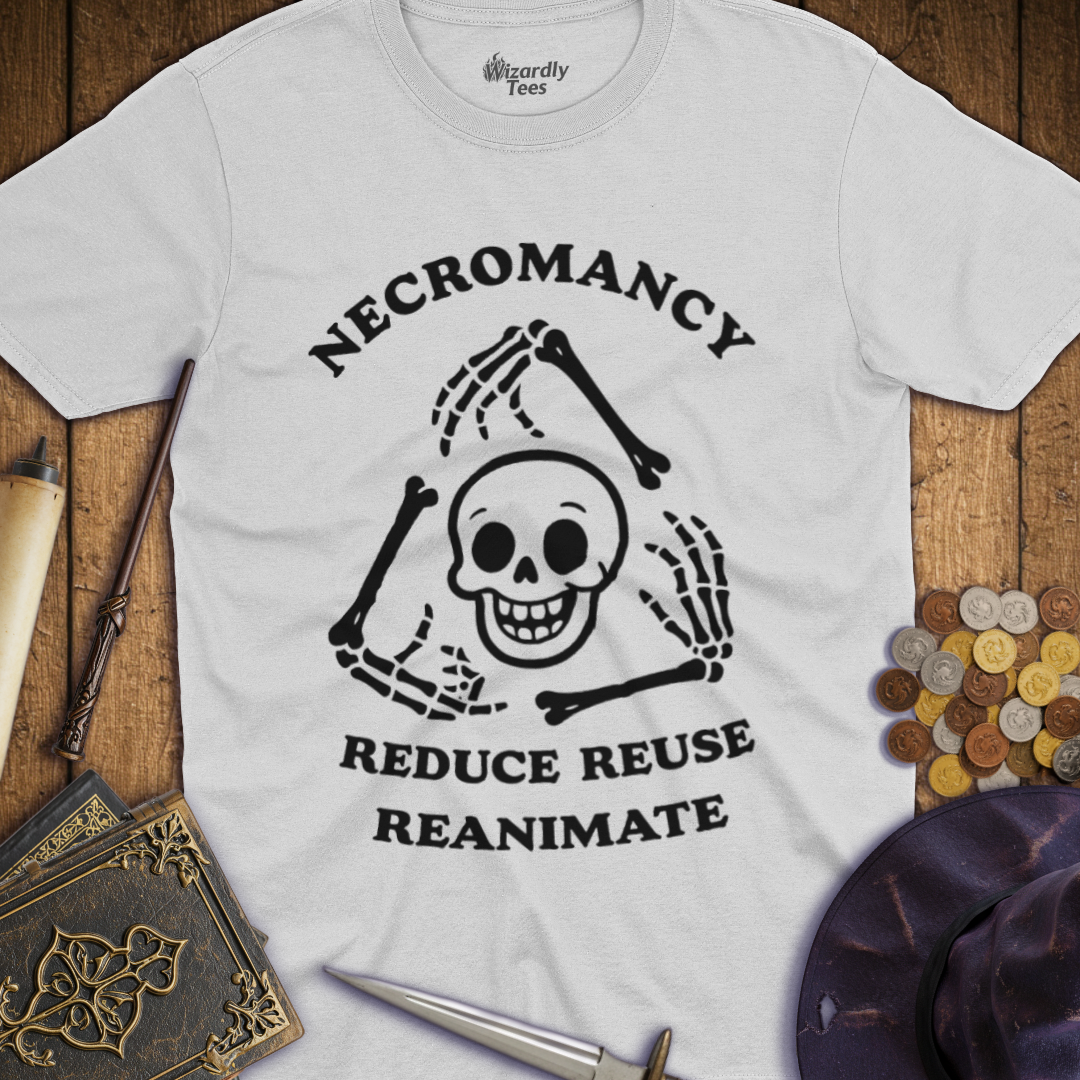 Necromancy - Reduce, Reuse, Reanimate T-shirt