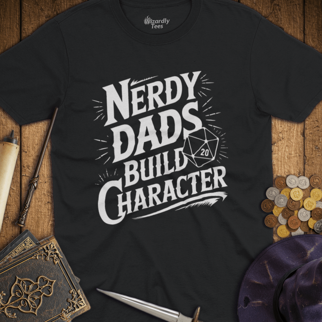 Nerdy Dads Build Character T-shirt