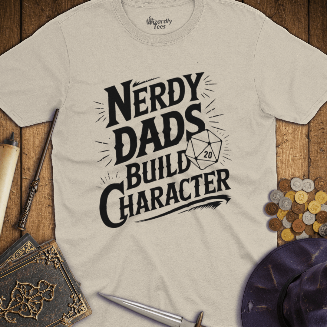 Nerdy Dads Build Character T-shirt
