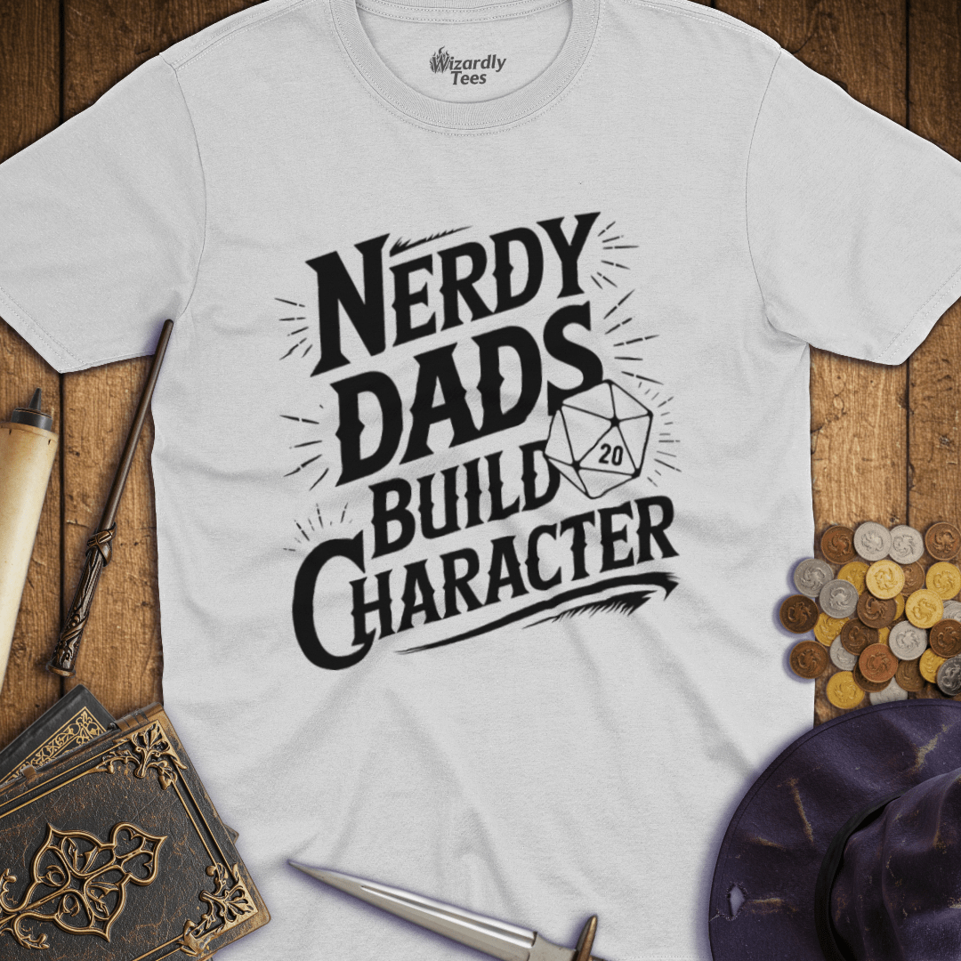 Nerdy Dads Build Character T-shirt