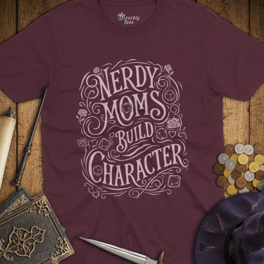 Nerdy Moms Build Character T-Shirt