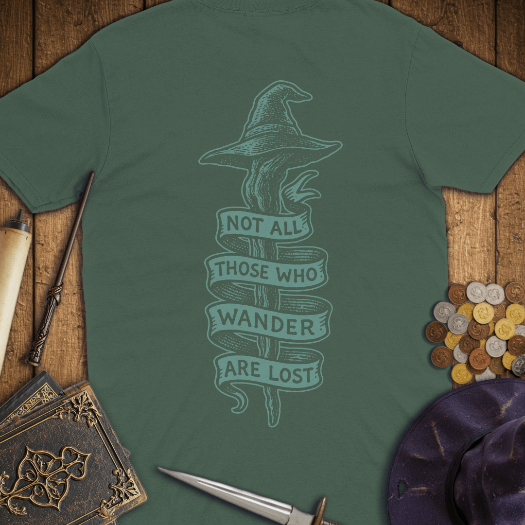 Not All Those Who Wander Are Lost Premium T-Shirt
