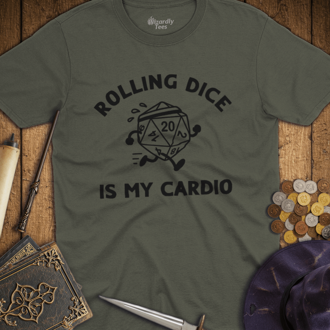 Rolling Dice Is My Cardio T-shirt