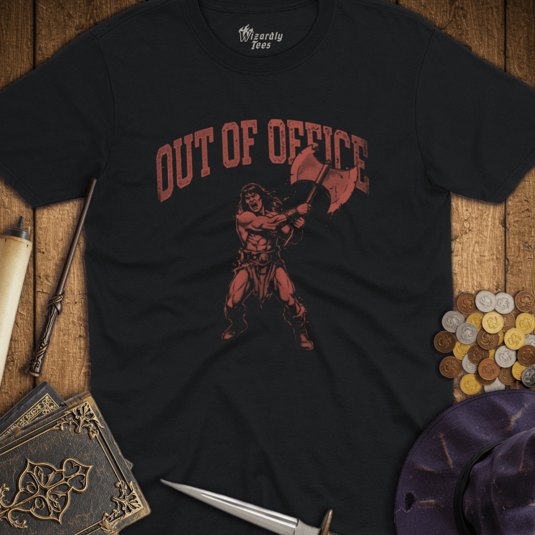 Out of Office Barbarian T-Shirt
