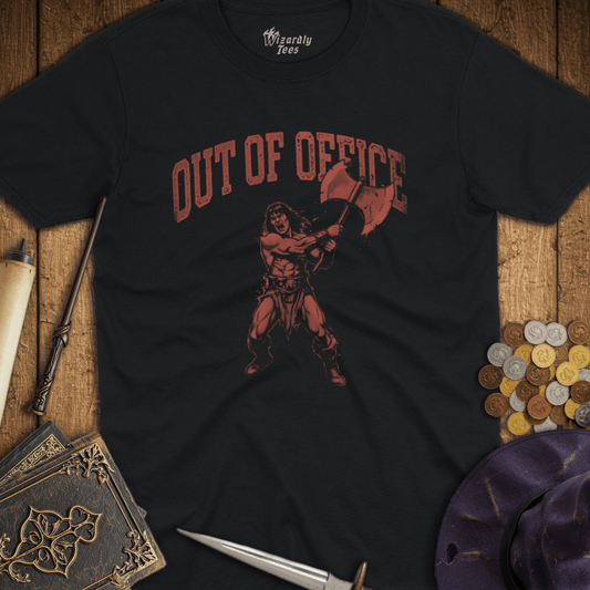 Out of Office Barbarian T-Shirt