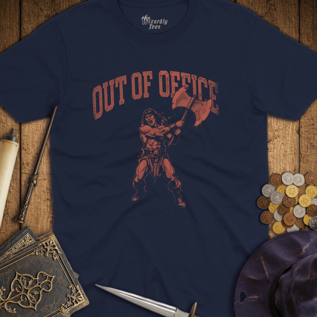 Out of Office Barbarian T-Shirt
