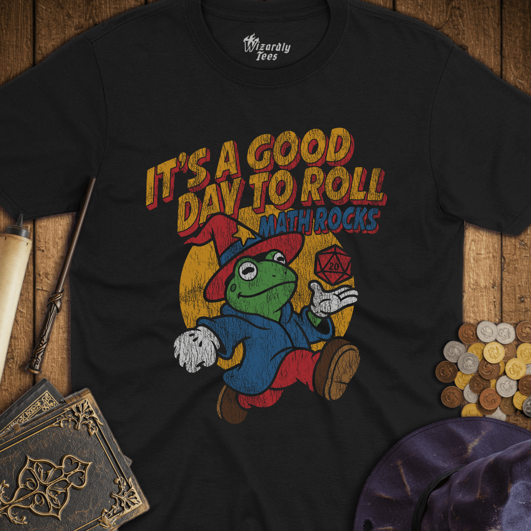 It's A Good Day To Roll Math Rocks T-Shirt