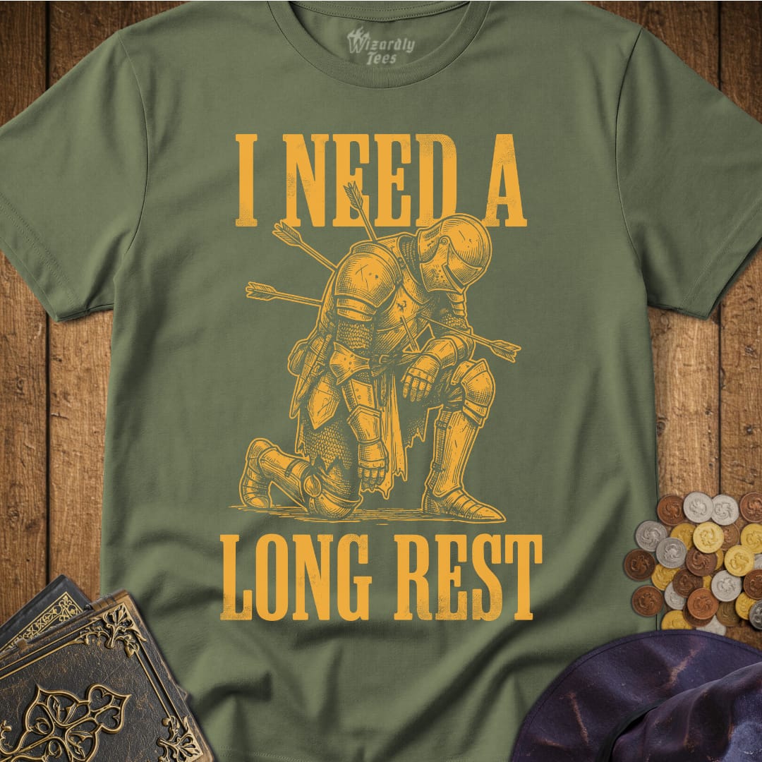 I Need A Long Rest Knight T-Shirt