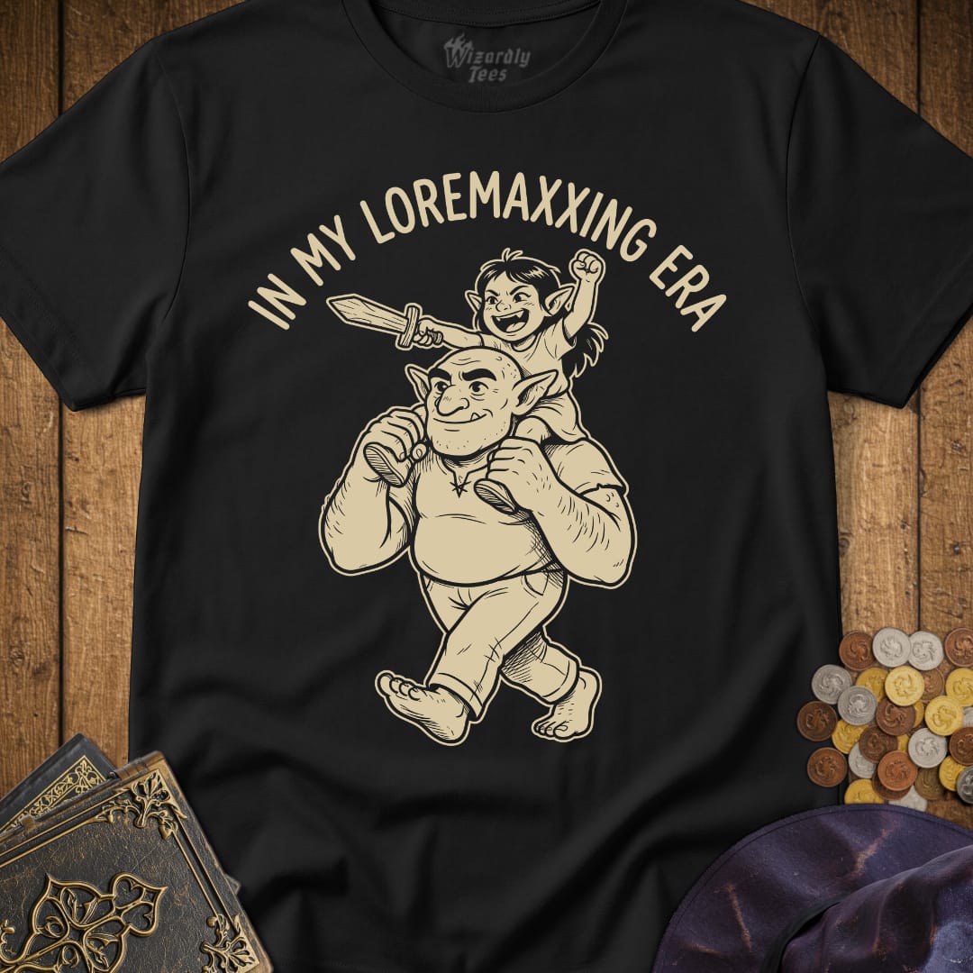 In My Loremaxxing Era Dad T-Shirt