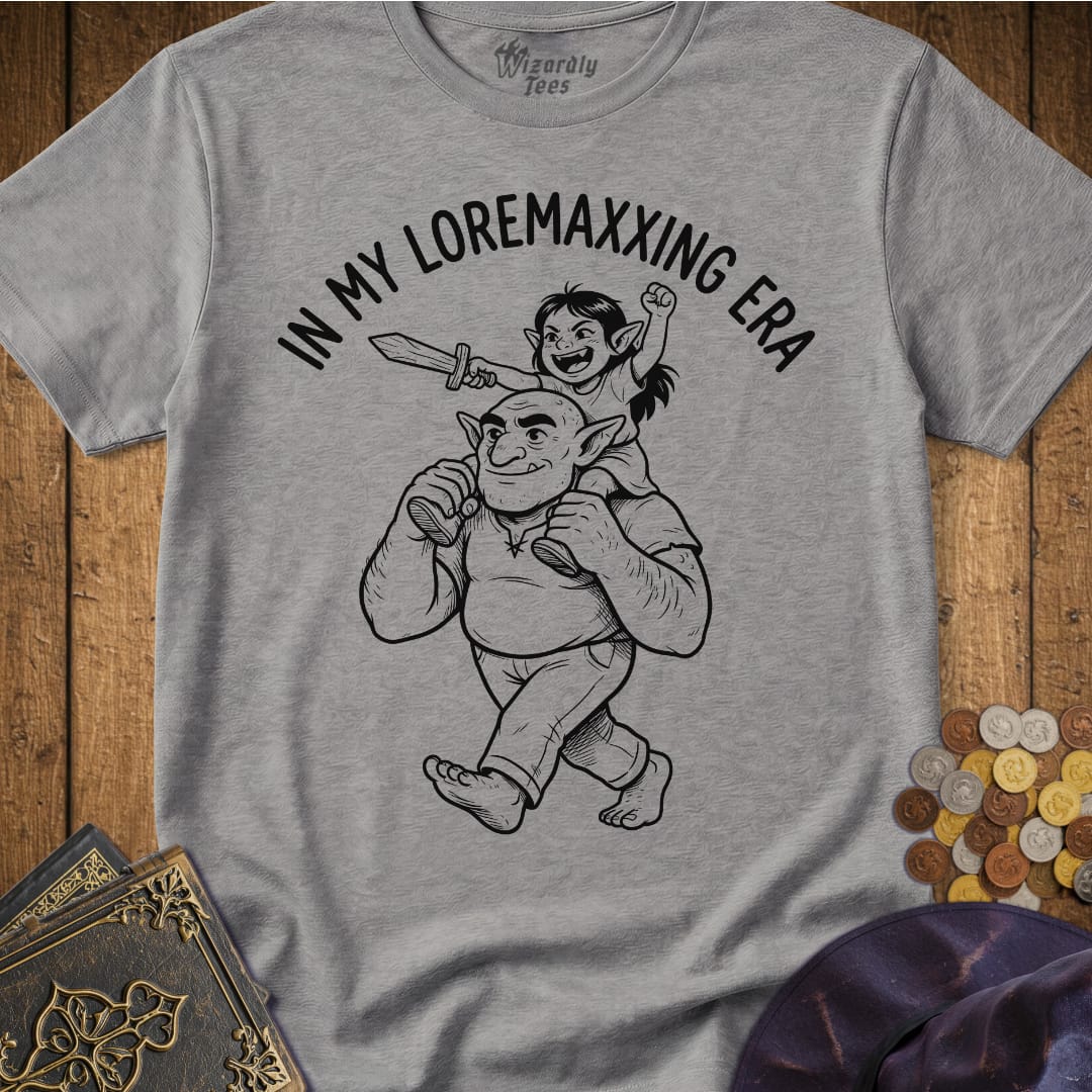 In My Loremaxxing Era Dad T-Shirt