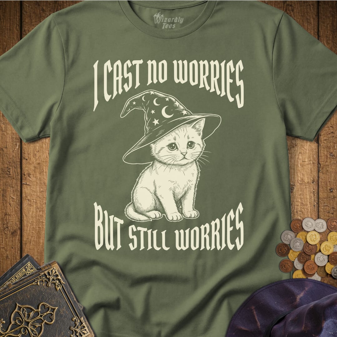 I Cast No Worries But Still Worries T-Shirt