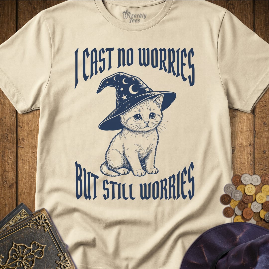 I Cast No Worries But Still Worries T-Shirt