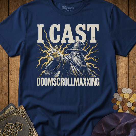 I Cast Doomscrollmaxxing T-Shirt