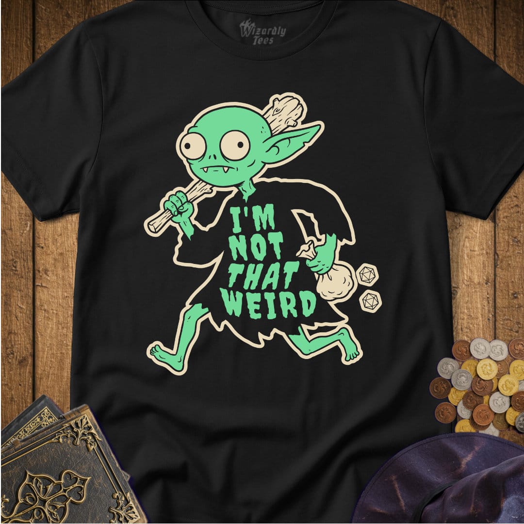 I'm Not That Weird_WD_Black.jpg