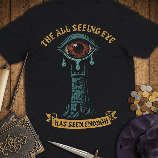 The All Seeing Eye Has Seen Enough Premium T-Shirt