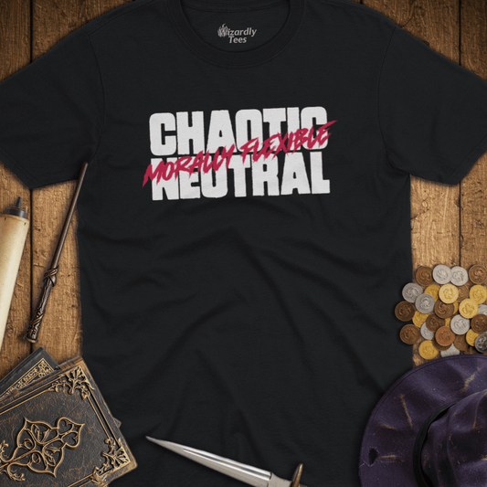 Chaotic Neutral Morally Flexible T-Shirt