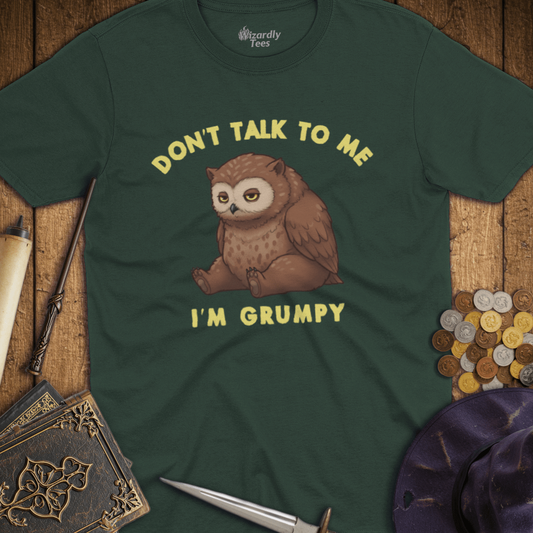 Don't Talk To Me I'm Grumpy Owlbear T-shirt