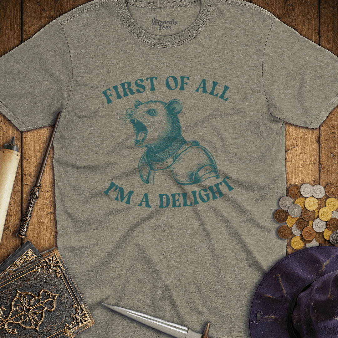 First Of All I'm A Delight TALL T-Shirt