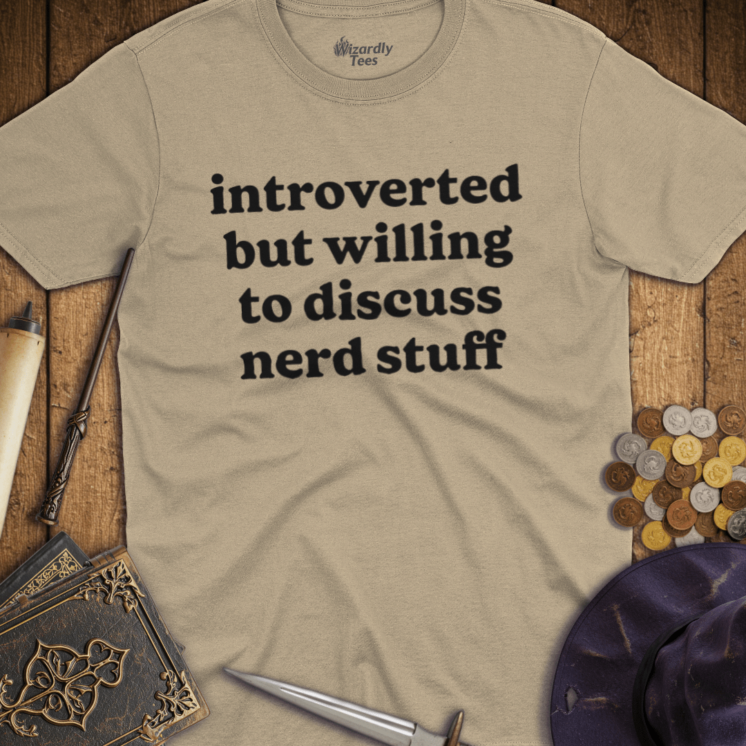Introverted But Willing To Discuss Nerd Stuff T-Shirt