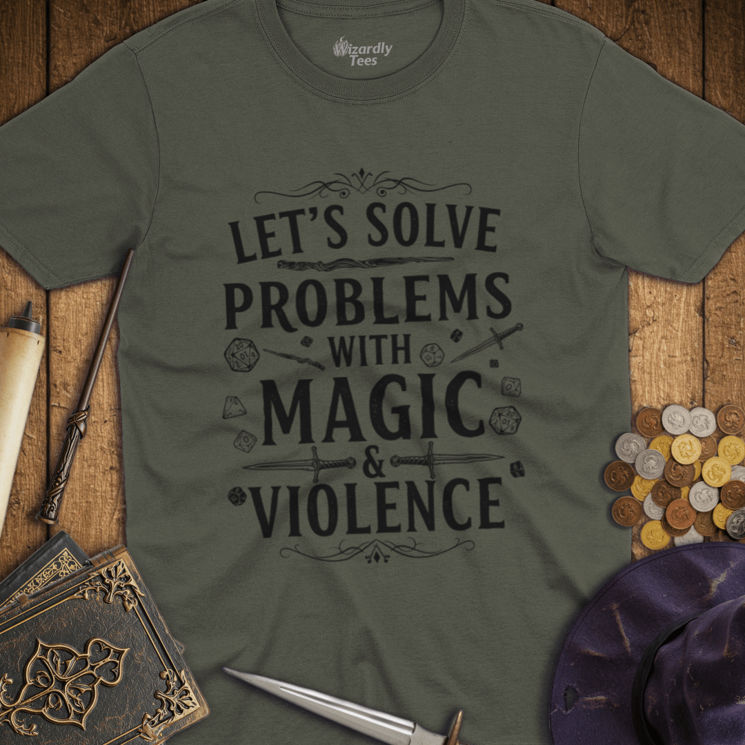 Let's Solve Problems with Magic & Violence T-shirt