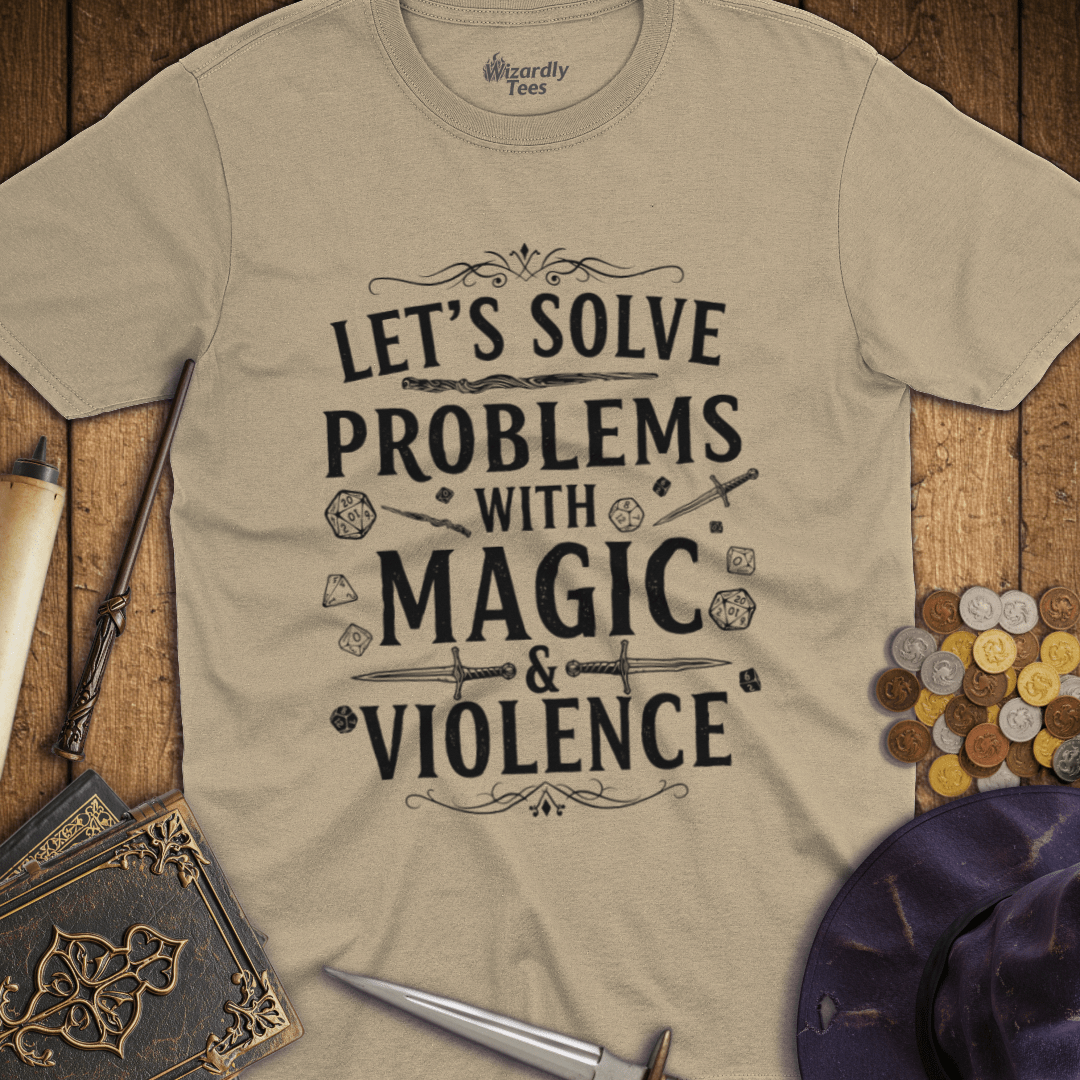 Let's Solve Problems with Magic & Violence T-shirt