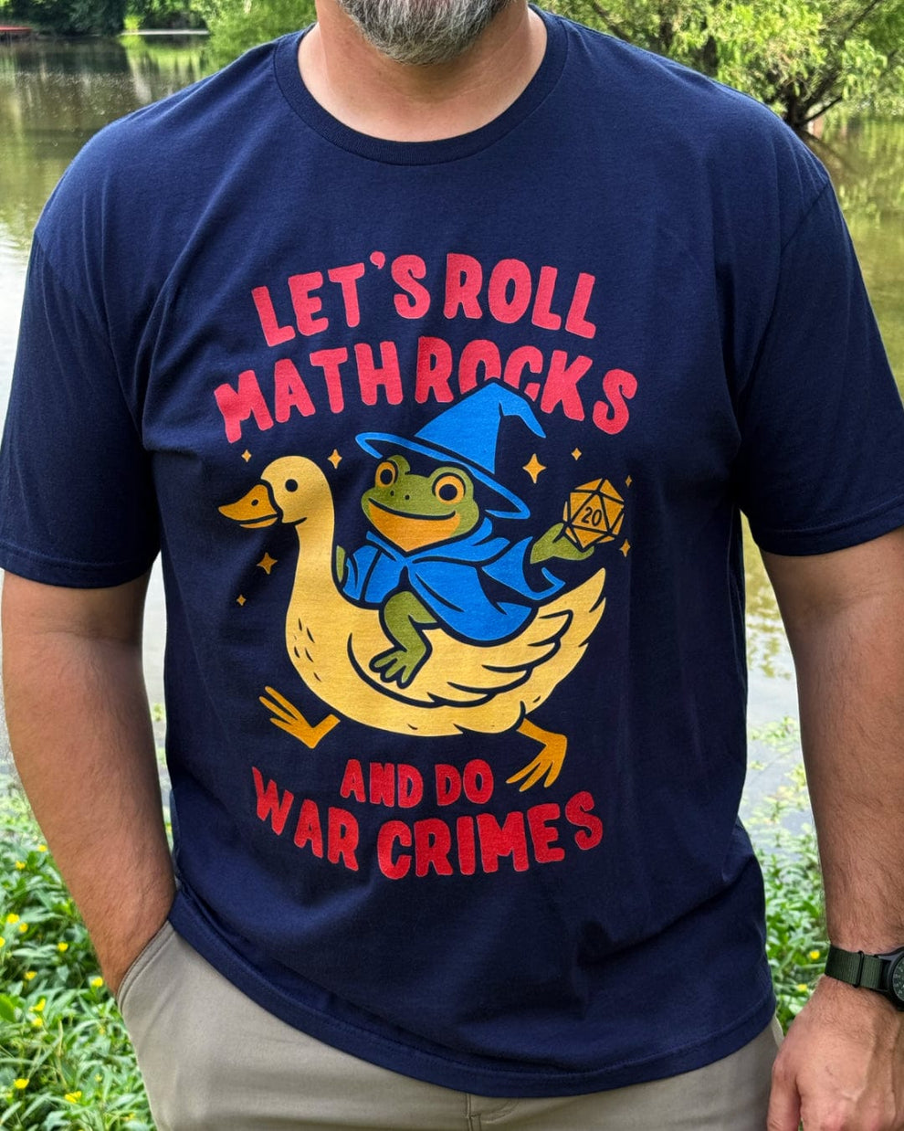 Rolling Math Rocks Let's Roll Math Rocks & Do War Crimes T-Shirt – Wizardly Tees