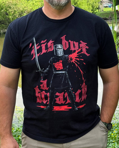 Tis But A Scratch Black Knight T-Shirt