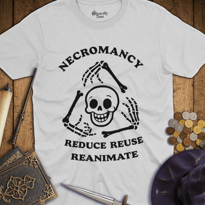 Necromancy - Reduce, Reuse, Reanimate T-shirt