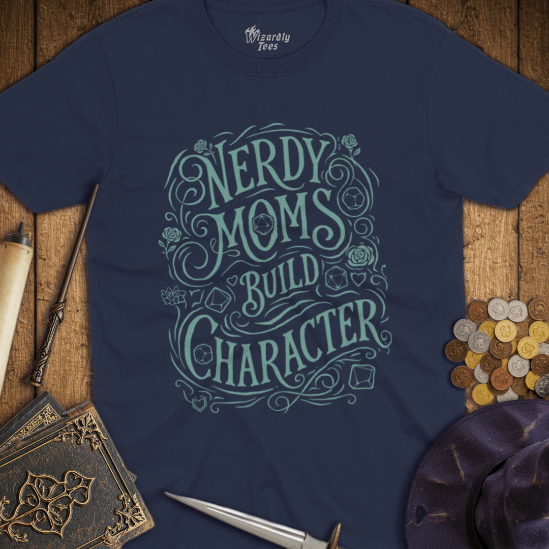Nerdy Moms Build Character T-Shirt