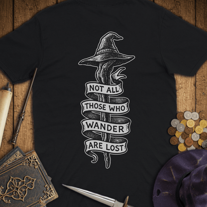 Not All Those Who Wander Are Lost Premium T-Shirt