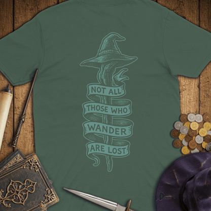 Not All Those Who Wander Are Lost Premium T-Shirt