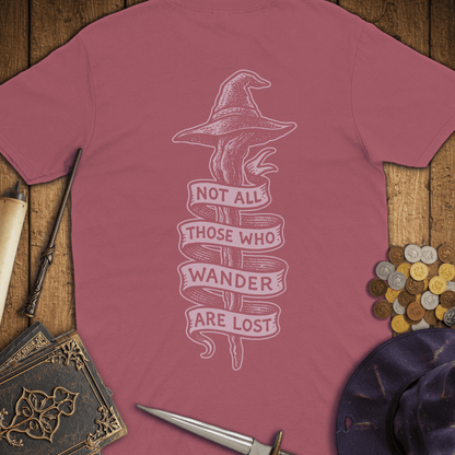 Not All Those Who Wander Are Lost Premium T-Shirt