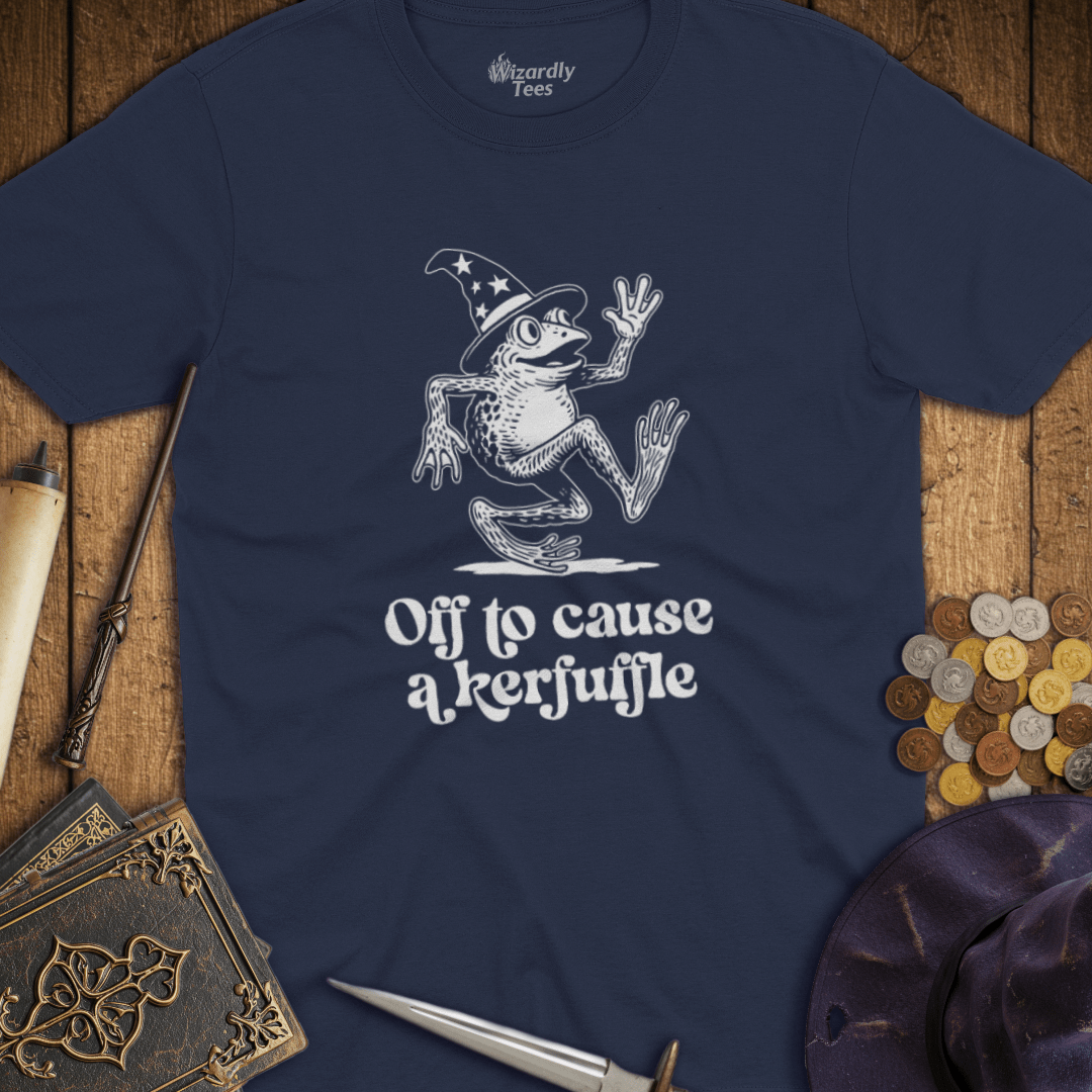 Off To Cause A Kerfuffle T-Shirt