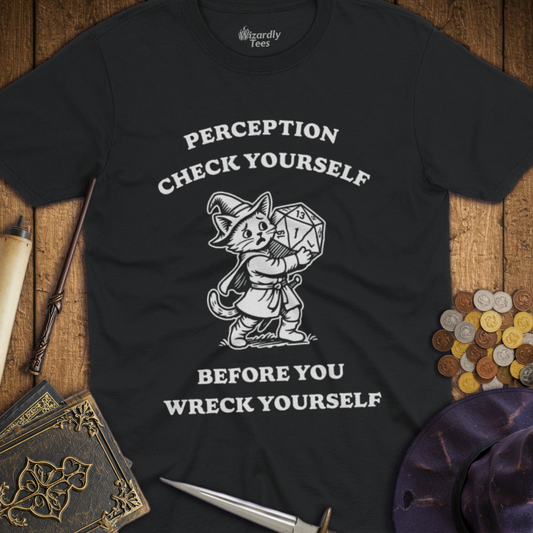 Perception Check Yourself Before You Wreck Yourself Kitten T-shirt