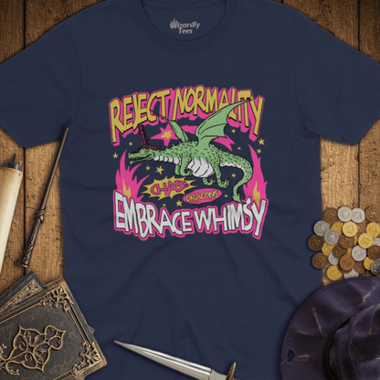 Reject Normality Embrace Whimsy Dragon T-Shirt