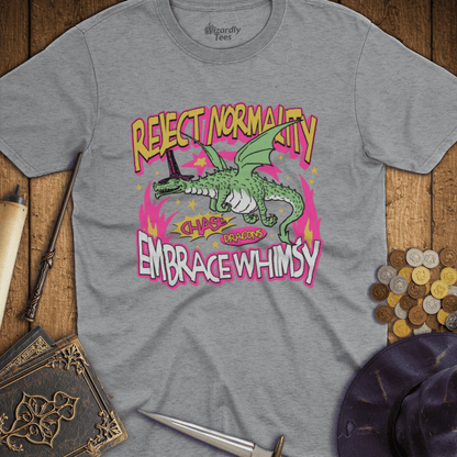 Reject Normality Embrace Whimsy Dragon T-Shirt