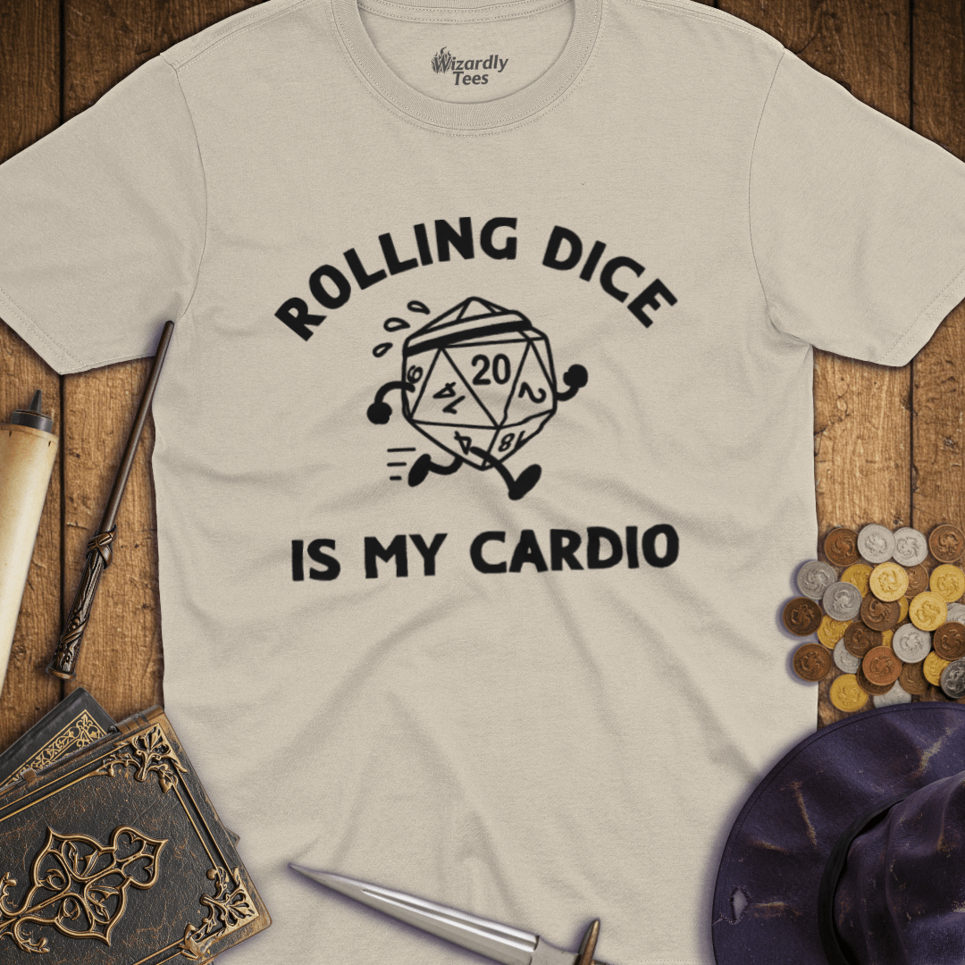 Rolling Dice Is My Cardio T-shirt