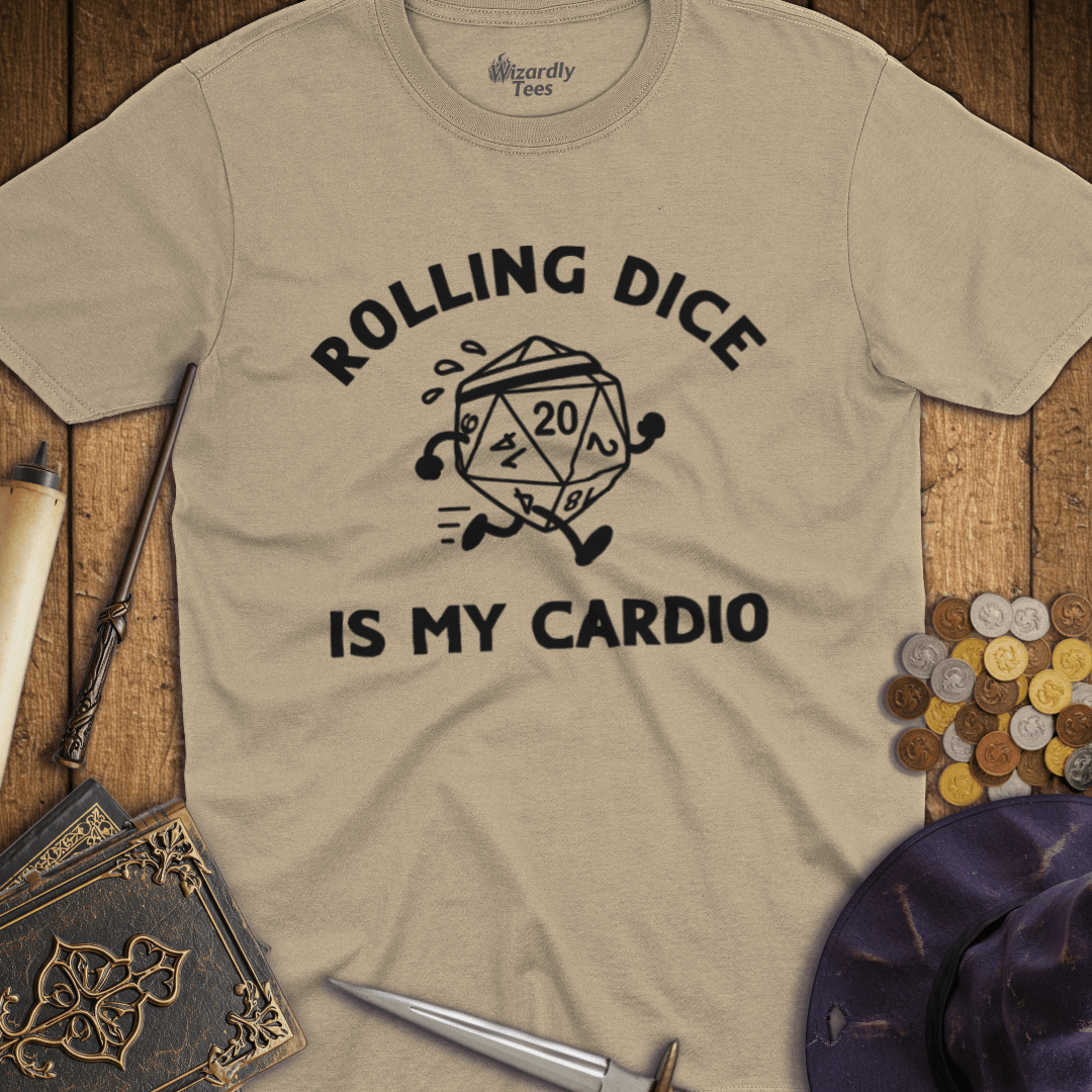 Rolling Dice Is My Cardio T-shirt
