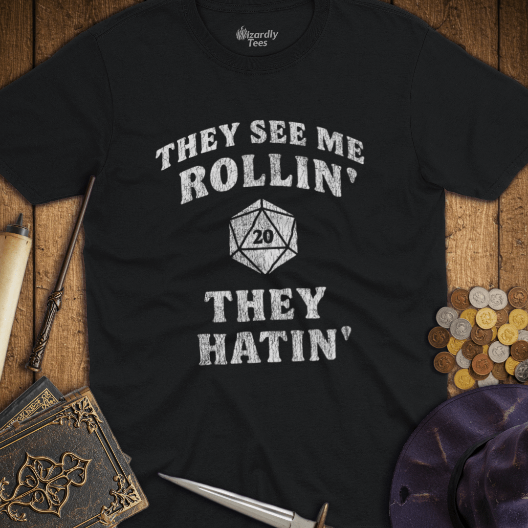 They See Me Rollin' They Hatin' D20 T-Shirt