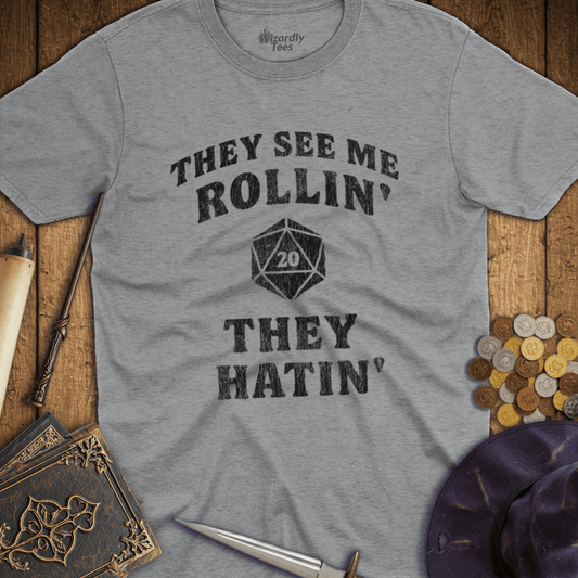 They See Me Rollin' They Hatin' D20 T-Shirt