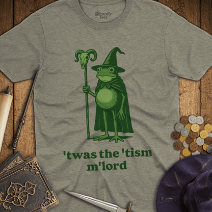 Twas the Tism M'lord TALL T-Shirt