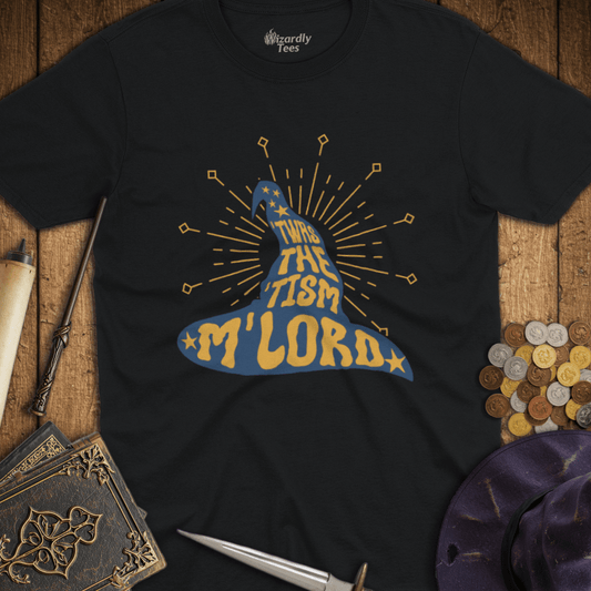 Twas the Tism M'Lord Wizard Hat T-Shirt